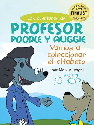 cover image of Las aventuras del Profesor Poodle y Auggie